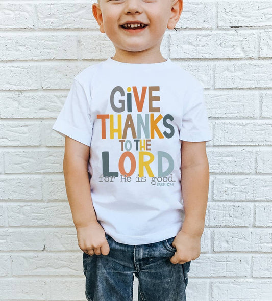 Give Thanks To The Lord Tee